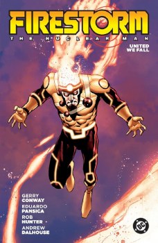 Firestorm The Nuclear Man (2026 Edition) TP United We Fall