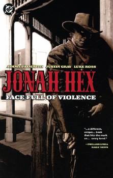 Jonah Hex A Face Full Of Violence TP (2026 Edition)