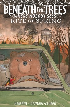 Beneath The Trees Where Nobody Sees Rite Of Spring (Direct Market) HC
