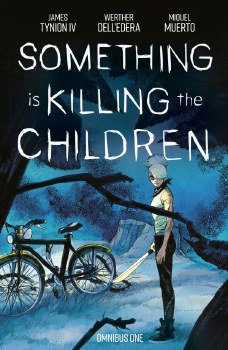 Something Is Killing The Children Omnibus Volume. 1