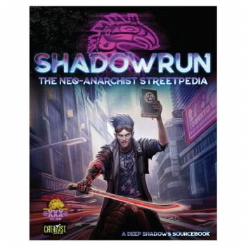 Shadowrun Neo Anarchists Streetpedia English