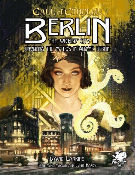 Call of Cthulhu Berlin The Wicked City HC EN