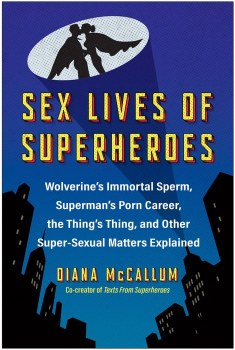 Sex Lives of Superheroes SC EN