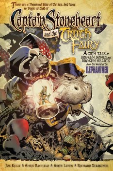 Captain Stoneheart & the TruthFairy HC
