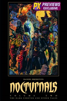 Nocturnals HC VOL 02 Dark Forever and Other Tales Px Ed