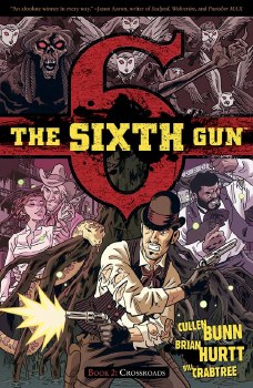 Sixth Gun TP VOL 02 (Mar111216)
