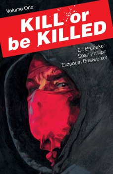 Kill Or Be Killed TP VOL 01 (Mr)