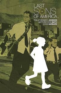 Last Sons of America TP (C: 0-1-2)
