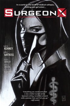 Surgeon X TP VOL 01 Path of Most Resistance (Mr)