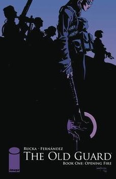 Old Guard TP Book 01 Opening Fire (Mr)