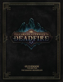 Pillars of Eternity II Guidebook HC Deadfire Archipelago