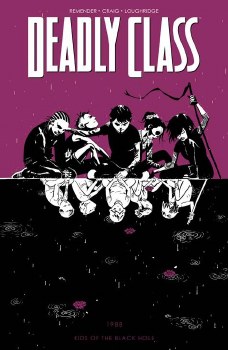 Deadly Class TP VOL 02 Kids of the Black Hole (Mr)