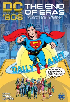 DC Through the 80s the End of An Era HC