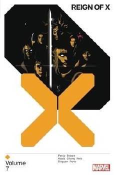 Reign of X TP VOL 07