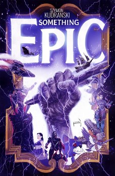 Something Epic TP VOL 01