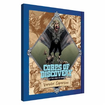 Corps of Discovery A Game Set in the World of Manifest Destiny Vameter Expansion EN