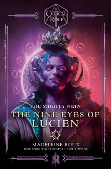 Critical Role Mighty Nein Nine Eyes of Lucien PaperBack