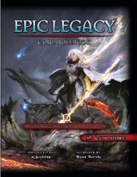 Epic Legaxy Core Rulebook 5e RPG