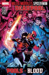 Miles Morales: Spider-Man/Deadpool - Pools of Blood TPB
