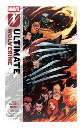 Ultimate Wolverine TP VOL 3 The Makers Marks