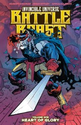Invincible Universe Battle Beast TPB Volume 01 Heart of Glory Ryan Ottley & Annalisa Leoni Cover
