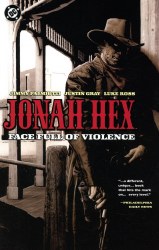 Jonah Hex A Face Full Of Violence TP (2026 Edition)
