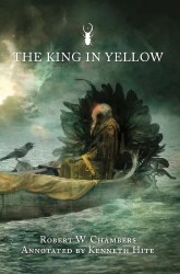 The King In Yellow Annotated Edition SC