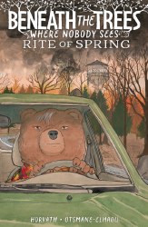 Beneath The Trees Where Nobody Sees Rite Of Spring (Direct Market) HC