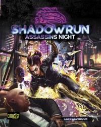 Shadowrun Sixth World Assassins Night Campaign Book EN