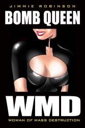 Bomb Queen TP VOL 01 Woman ofMass Destruction (May061724) (