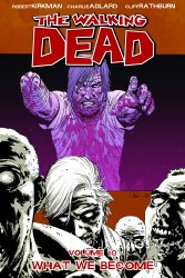 Walking Dead TP VOL 10 What We Become (Mr)