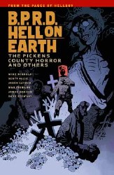 Bprd Hell On Earth TP VOL 05 Pickens County Horror (C: 0-1-2