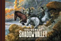 Guns of Shadow Valley HC (C: 0-1-2)