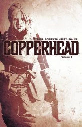 Copperhead TP VOL 01 a New Sheriff In Town