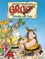 Groo Friends and Foes HC (C: 0-1-2)