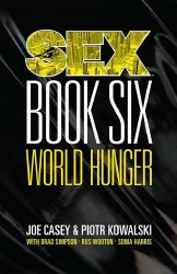 Sex TP VOL 06 World Hunger (Mr)