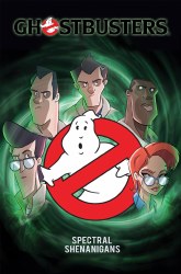 Ghostbusters Spectral Shenanigans TP VOL 01 (C: 0-1-2)