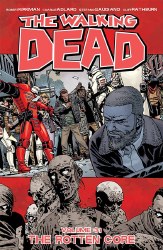 Walking Dead TP VOL 31 The Rotten Core (Mr)