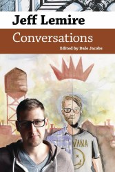 Jeff Lemire Conversations SC (C: 0-1-1)