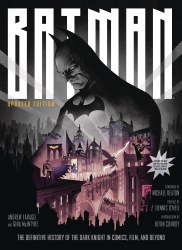Batman Definitive History in Comics Film & Beyond HC Updated