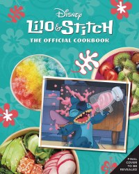 Lilo and Stitch Official Cookbook HC