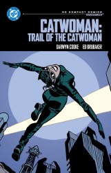 Catwoman: Trail of the Catwoman – DC Compact Comics Edition TP