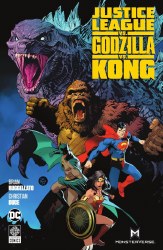 Justice League Vs Godzilla Vs Kong HC