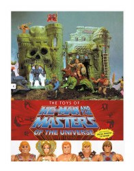 Toys of He-Man and the Masters of the Universe HC