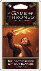 Game of Thrones LCG (GT21) Brotherhood Without Banners
