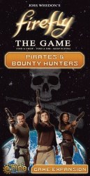 Firefly The Game Pirates & Bounty Hunters Expansion EN