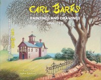 Carl Barks Painting & Drawings 1965-1971 Dlx Slipcased HC