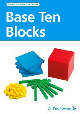 Dr. Paul Swan Book - Base Ten Blocks