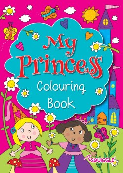 My Princess Colouring Book