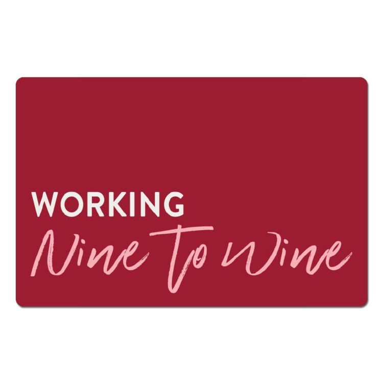 FLEXIBLE BAR MAT "NINE TO WINE"